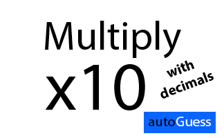 Multiplications by 10 (with decimals) - Learn while playing with autoGuess by Inkono